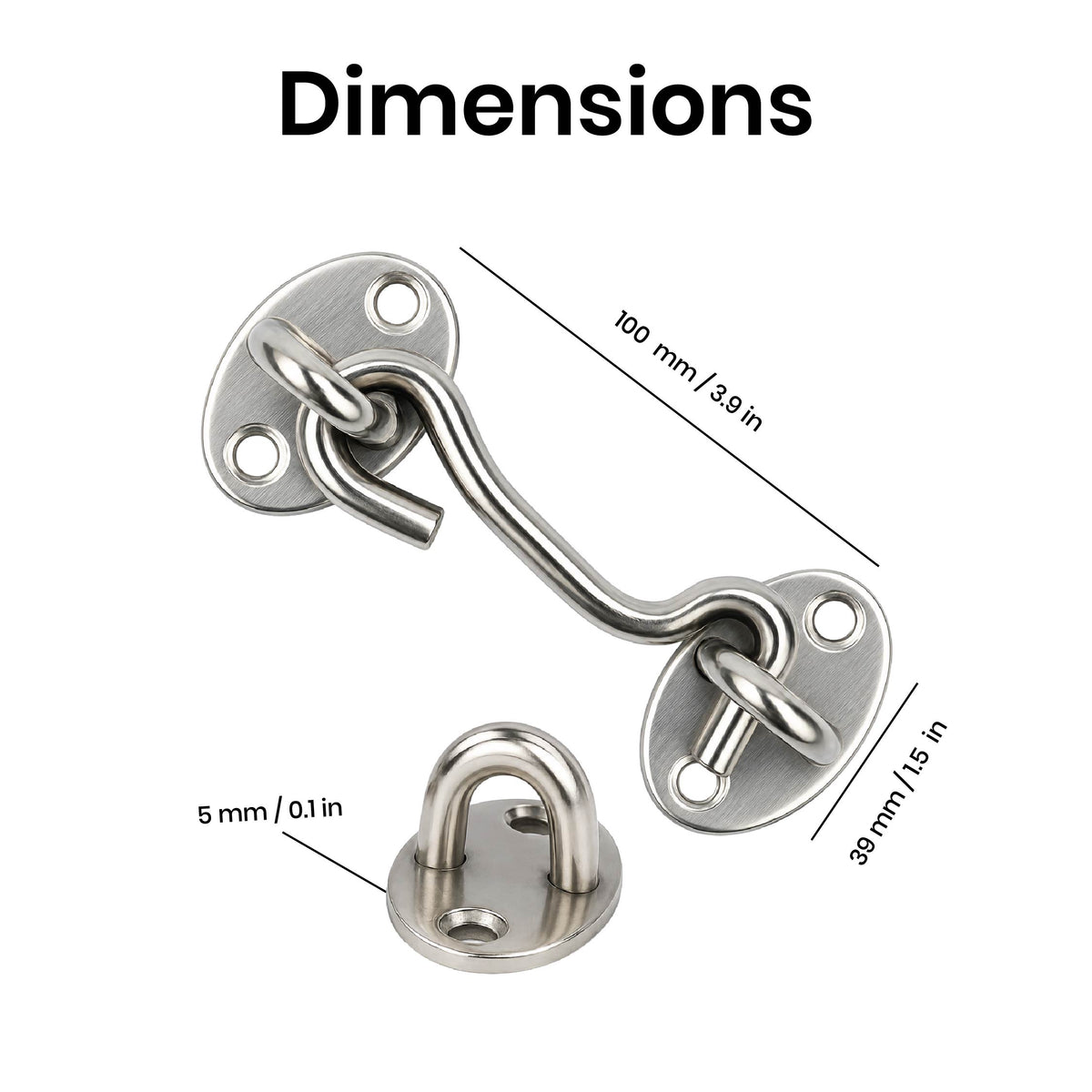 DOMIRA chrome hook and eye latch
4 inch 102mm dimensions