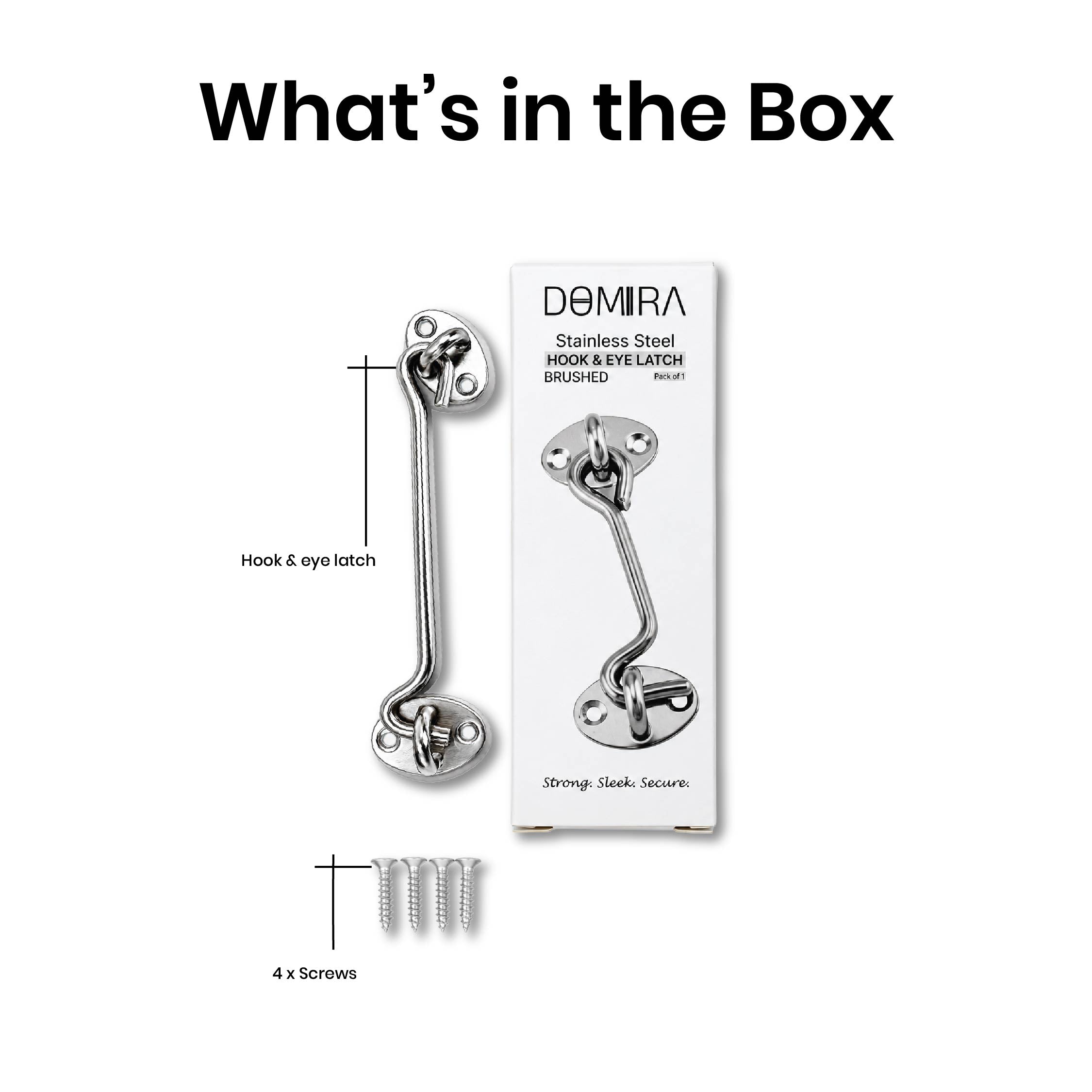 What's included with the DOMIRA
chrome hook and eye latch showing
the latch and installation screws