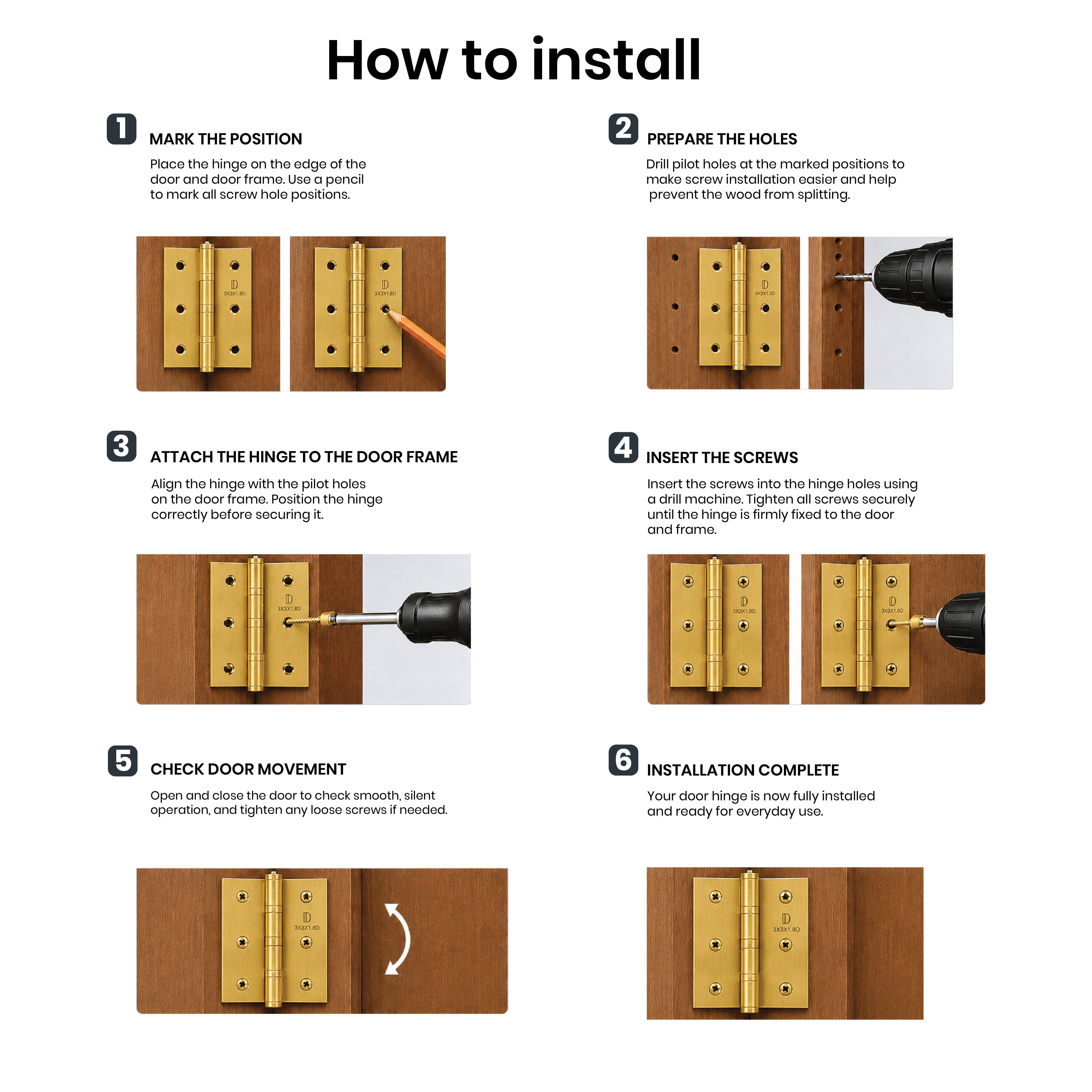 Installation guide showing how to fit
DOMIRA gold 76mm ball bearing door
hinges using the supplied fixing screws.