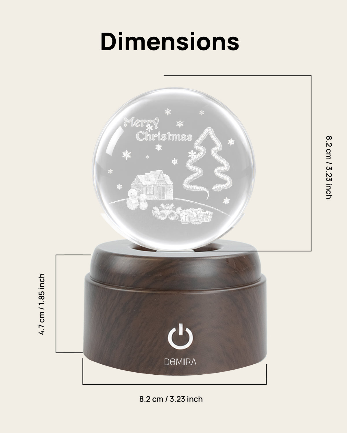 Winter Wonderland crystal globe dimensions: 8.2 cm globe on an 8.2 cm wide, 4.7 cm high base